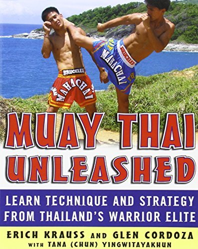 Krauss,Erich/ Cordoza,Glen/ Yingwitayakhun,Tana/Muay Thai Unleashed