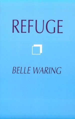 Belle Waring/Refuge