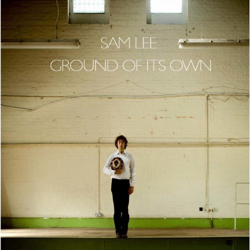 Sam Lee/Ground Of Its Own@Import-Gbr