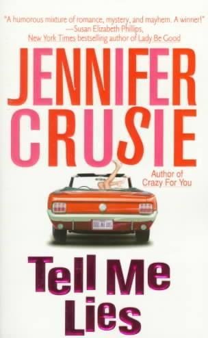 Jennifer Crusie/Tell Me Lies
