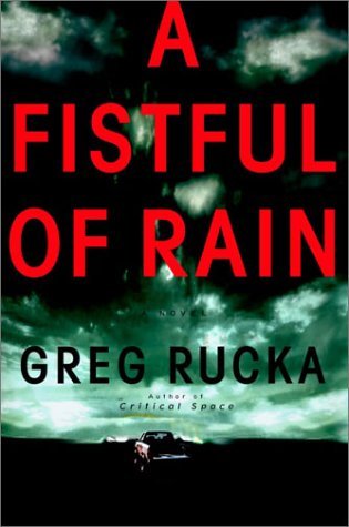 greg Rucka/A Fistful Of Rain