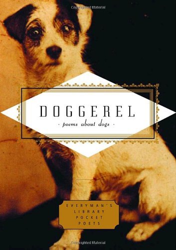 Carmela Ciuraru/Doggerel@ Poems about Dogs