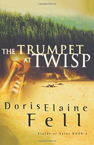 Doris Elaine Fell/Trumpet at Twisp (Original)@Original