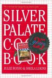 Julee Rosso The Silver Palate Cookbook 