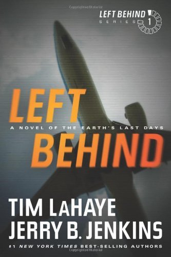 LaHaye,Tim F./ Jenkins,Jerry B./Left Behind@Reprint