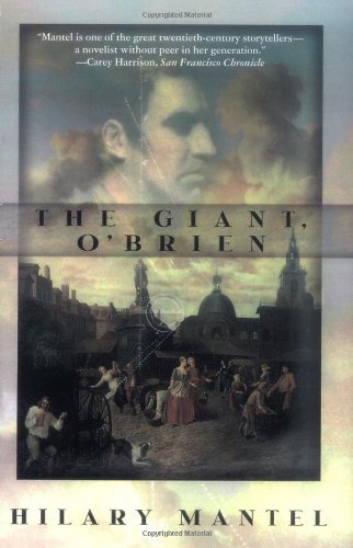 hilary Mantel/The Giant, O'brien