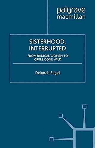 Jennifer Baumgardner/Sisterhood, Interrupted@ From Radical Women to Grrls Gone Wild@2007
