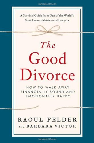 Raoul Felder/Good Divorce