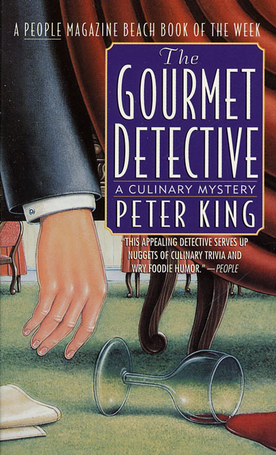 Peter King/Gourmet Detective