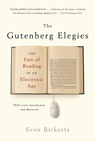 Sven Birkerts/The Gutenberg Elegies@The Fate of Reading in an Electronic Age