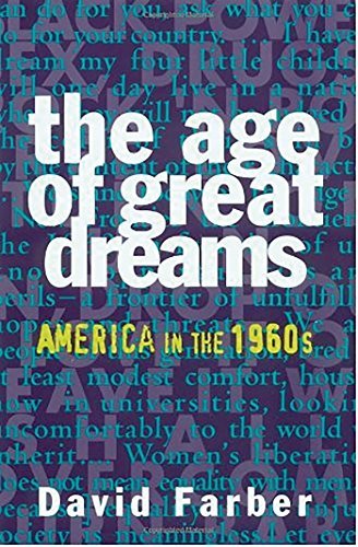 Farber,David R./ Foner,Eric (EDT)/The Age of Great Dreams@1