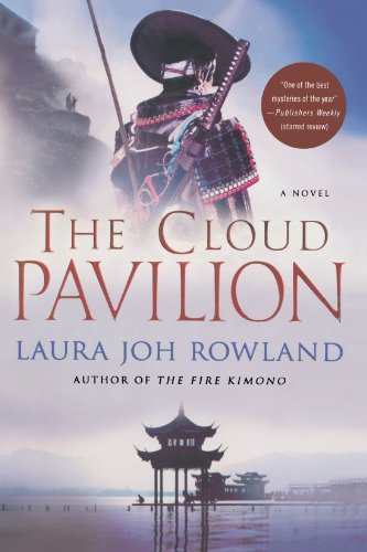 Laura Joh Rowland/The Cloud Pavilion