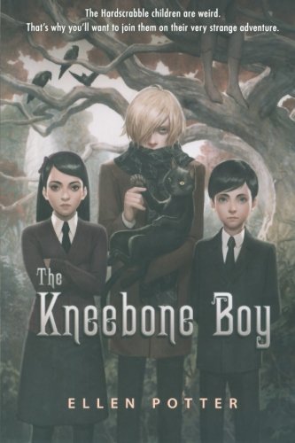 Ellen Potter/The Kneebone Boy