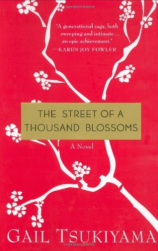 Gail Tsukiyama/The Street Of A Thousand Blossoms