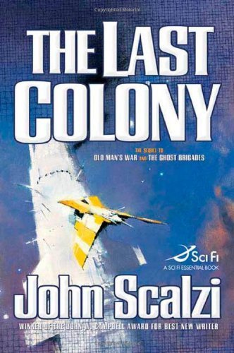 John Scalzi/Last Colony,The
