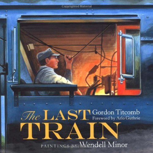 Gordon Titcomb/The Last Train