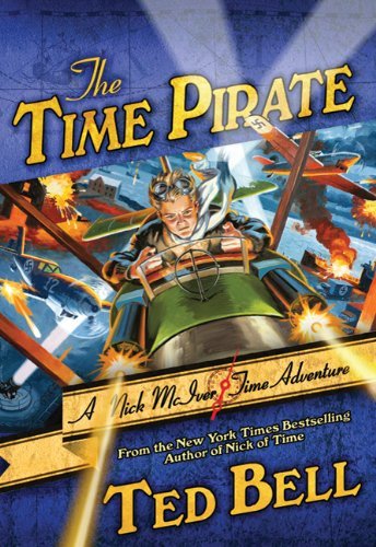 Ted Bell/The Time Pirate@Reprint