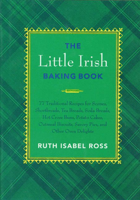 Ruth Isabel Ross Little Irish Baking Book 