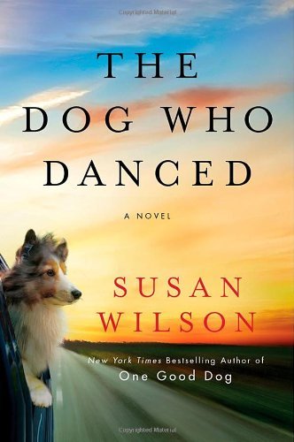 Susan Wilson/Dog Who Danced,The