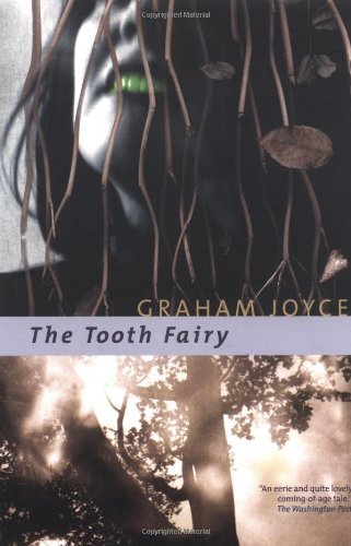Graham Joyce/Tooth Fairy,The