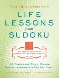 Will Shortz Will Shortz Presents Life Lessons From Sudoku 100 Puzzles And Bits Of Wisdom From America's Fav 