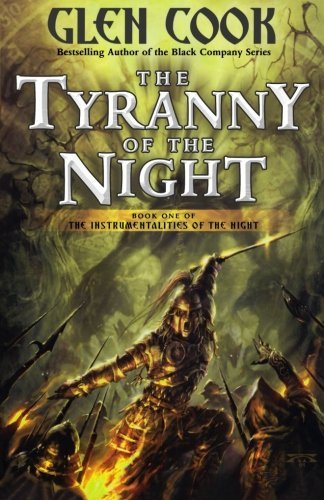 Glen Cook/The Tyranny of the Night