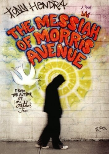 Tony Hendra/The Messiah of Morris Avenue