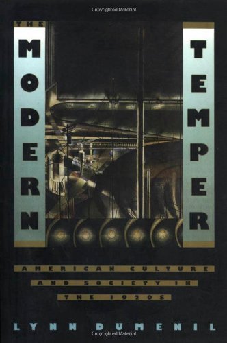 Dumenil,Lynn/ Foner,Eric (EDT)/The Modern Temper