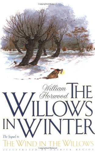William Horwood/The Willows in Winter