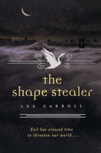 Lee Carroll/The Shape Stealer
