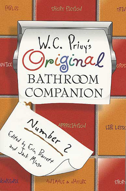 Erin Barrett W. C. Privy's Original Bathroom Companion Number 
