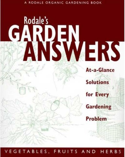 Fern Marshall Bradley Rodale's Garden Answers 