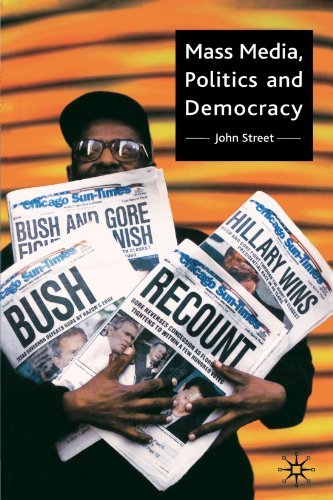John Street/Mass Media, Politics and Democracy@New