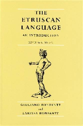 Giuliano Bonfante The Etruscan Language An Introduction Revised Editon Revised 