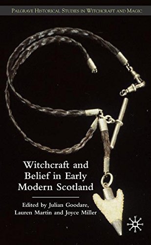 J. Goodare Witchcraft And Belief In Early Modern Scotland 2008 