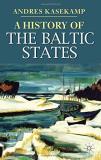 A. Kasekamp A History Of The Baltic States 2010 