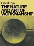 David Pye The Nature And Art Of Workmanship 