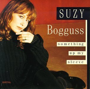 Suzy Bogguss/Something Up My Sleeve