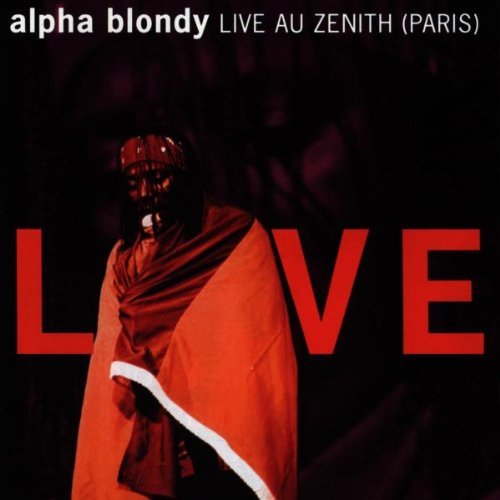 Alpha Blondy/Live Au Zenith (Paris)