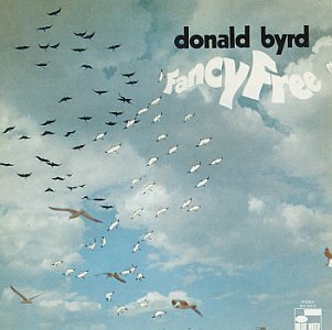 Donald Byrd Fancy Free 