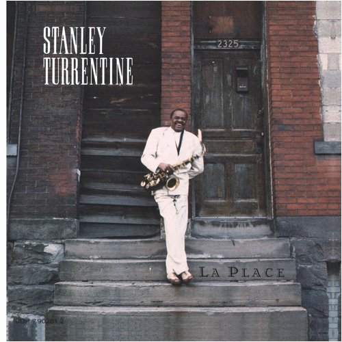 Stanley Turrentine/La Place