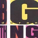 Duran Duran Big Thing! 