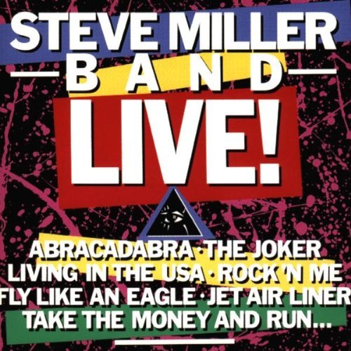 Steve Miller Band Live 