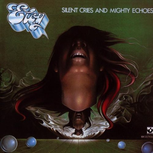 Eloy/Silent Cries & Mighty Echoes@Import