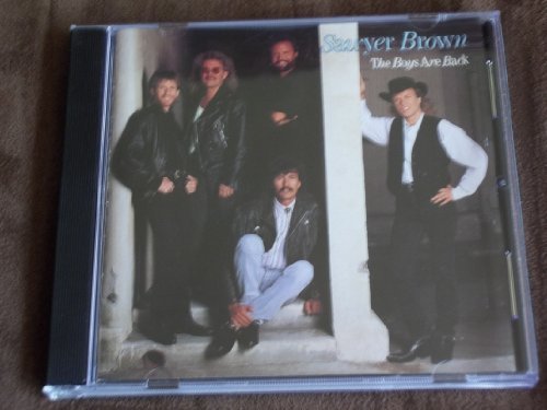 Sawyer Brown/Boys Are Back