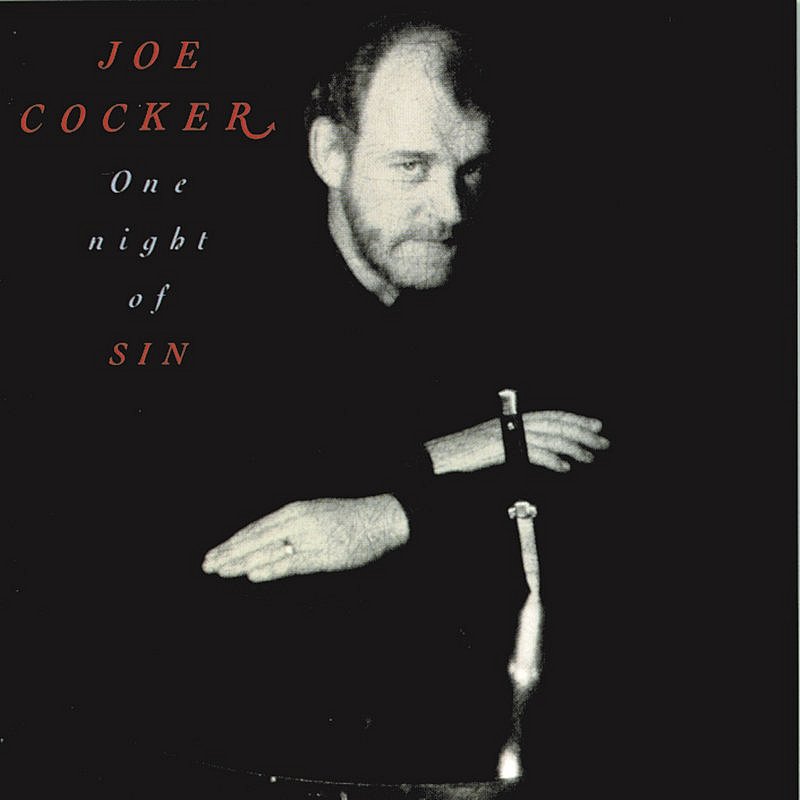 Joe Cocker One Night Of Sin 