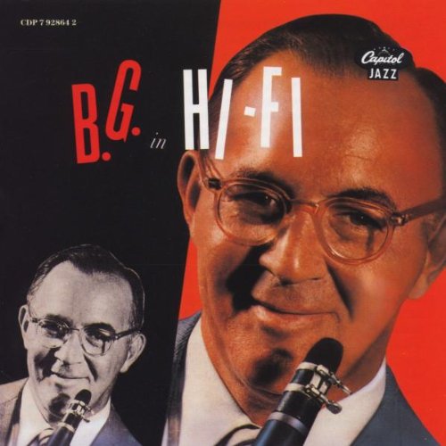 Benny Goodman/B.G. In Hi Fi