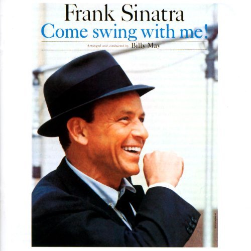 Frank Sinatra/Come Swing With Me@Import-Deu