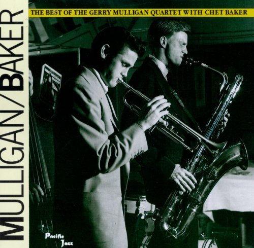 Mulligan/Baker/Best Of Gerry Mulligan & Chet