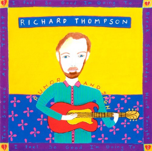 Richard Thompson Rumor & Sigh 